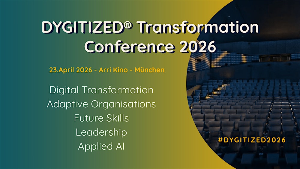 DYGITIZED® Transformation Conference 2026