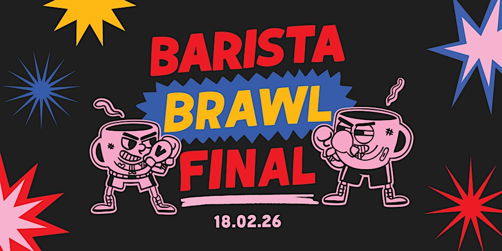 2026 Barista Brawl Grand Final
