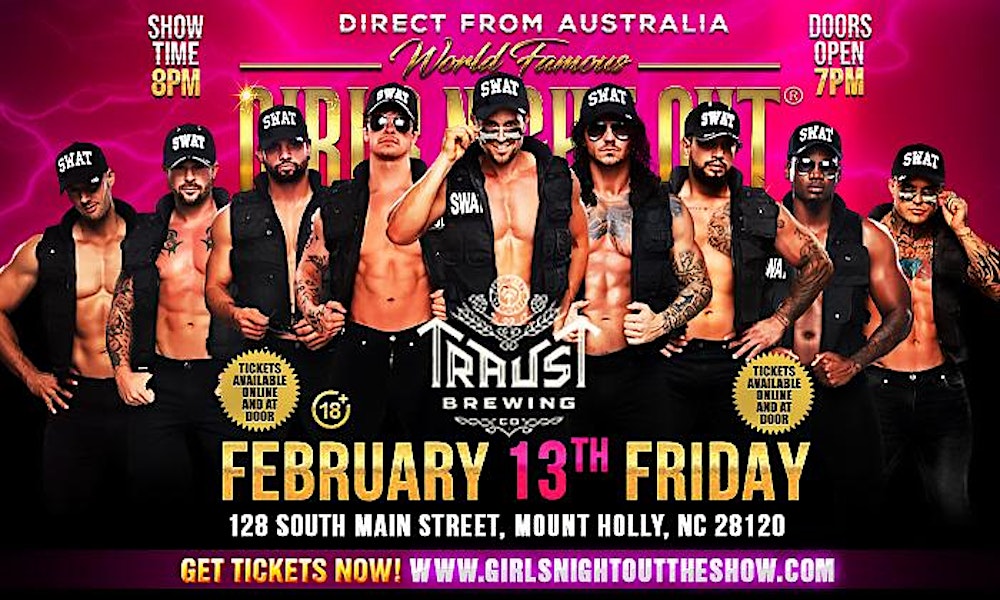Girls Night Out the Show® AUSTRALIA TAKEOVER MOUNT HOLLY,NC USA!!!