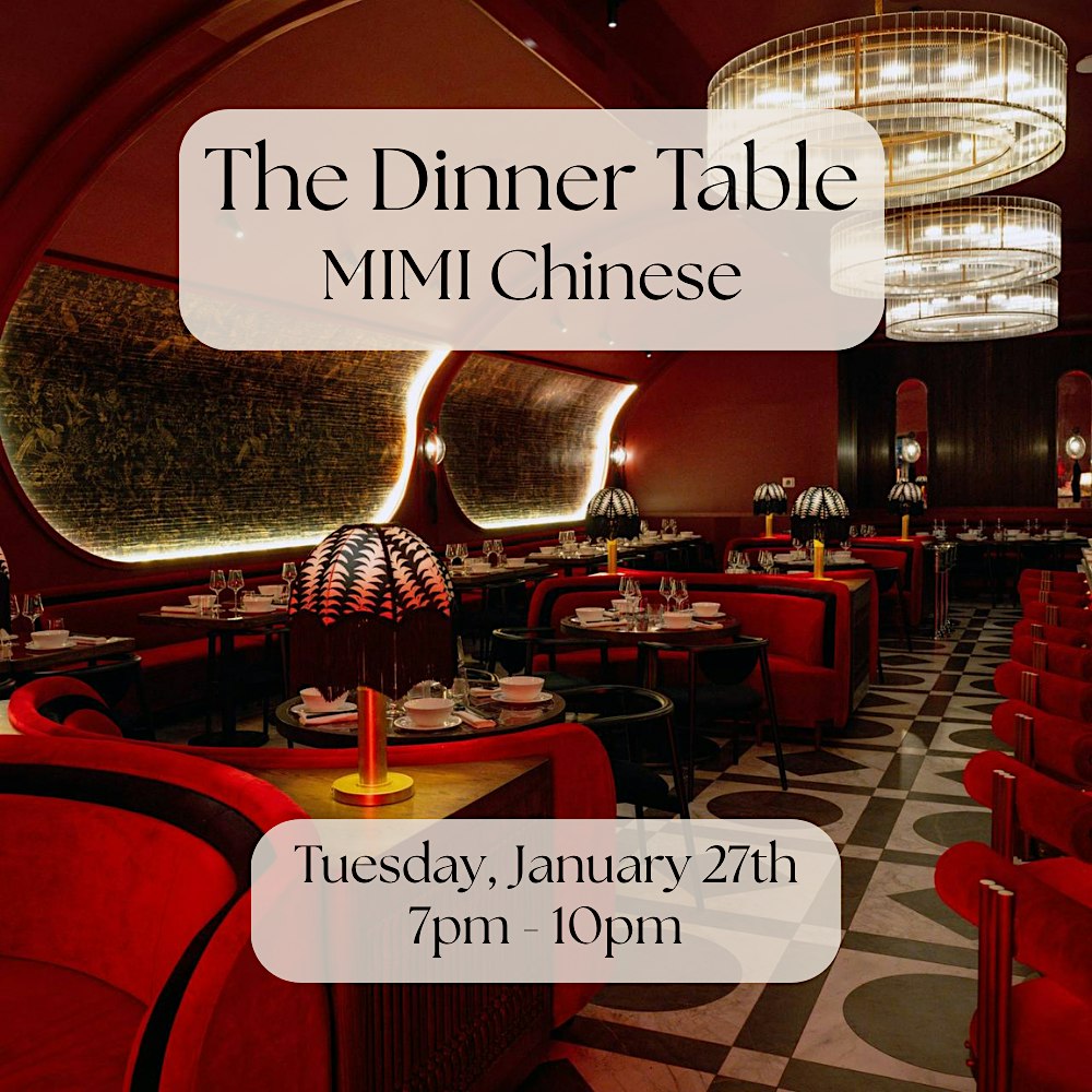 The Dinner Table at MIMI Chinese (Miami Beach)