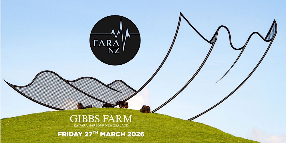 Gibbs Farm Sculpture Park Fundraiser 100% of tickets sales go towards FARA