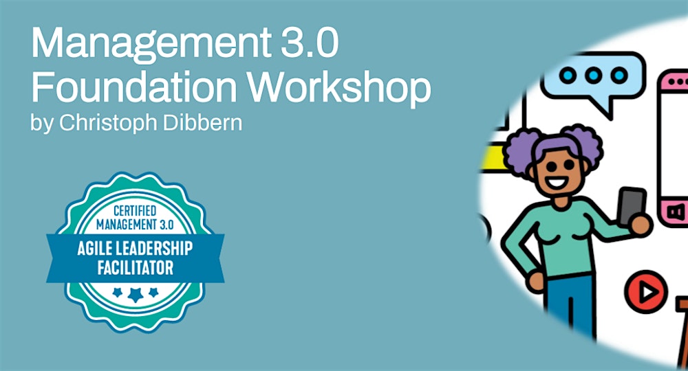 Management 3.0 Foundation Workshop
