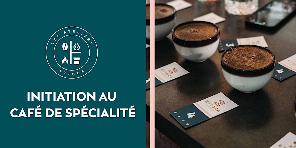 Atelier Initiation au café de spécialité