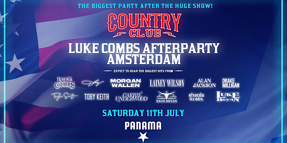 Country Club - Luke Combs Amsterdam Afterparty