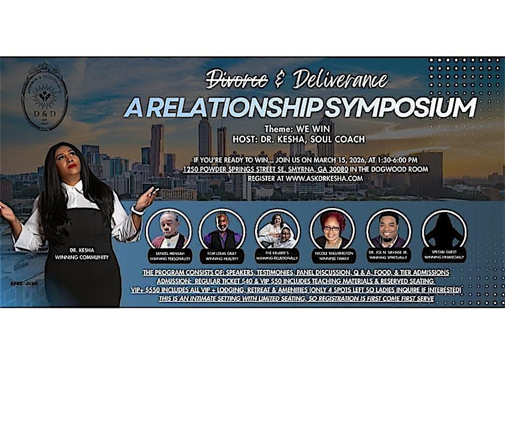 "We Win" A Relationship Symposium Offering Interactive Talks and Panels