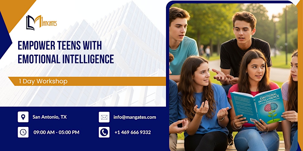 Empower Teens with Emotional Intelligence: 1 Day Workshop in San Antonio