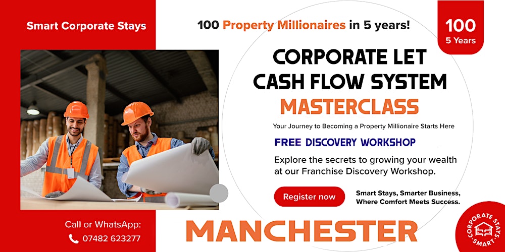 7-Figure  Corporate Let Cashflow System - Masterclass - Manchester