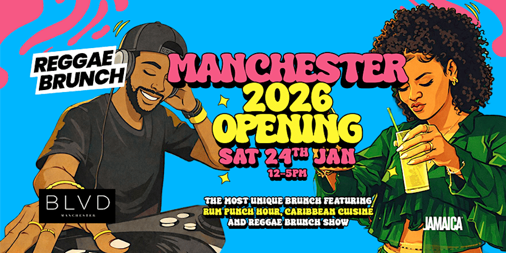Reggae Brunch MCR - Sat 24th Jan