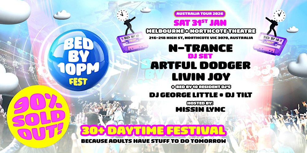 Bed By 10 Festival - Melbourne