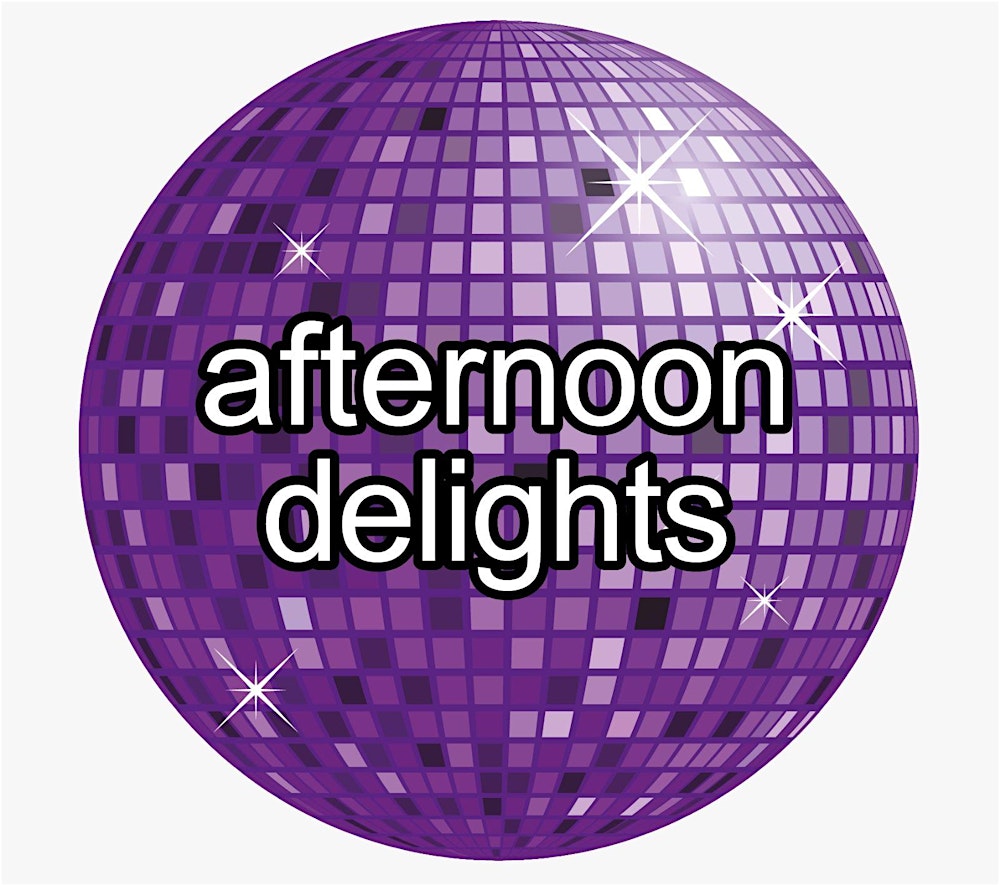 Afternoon Delights - Mrs Kay’s Birthday Special