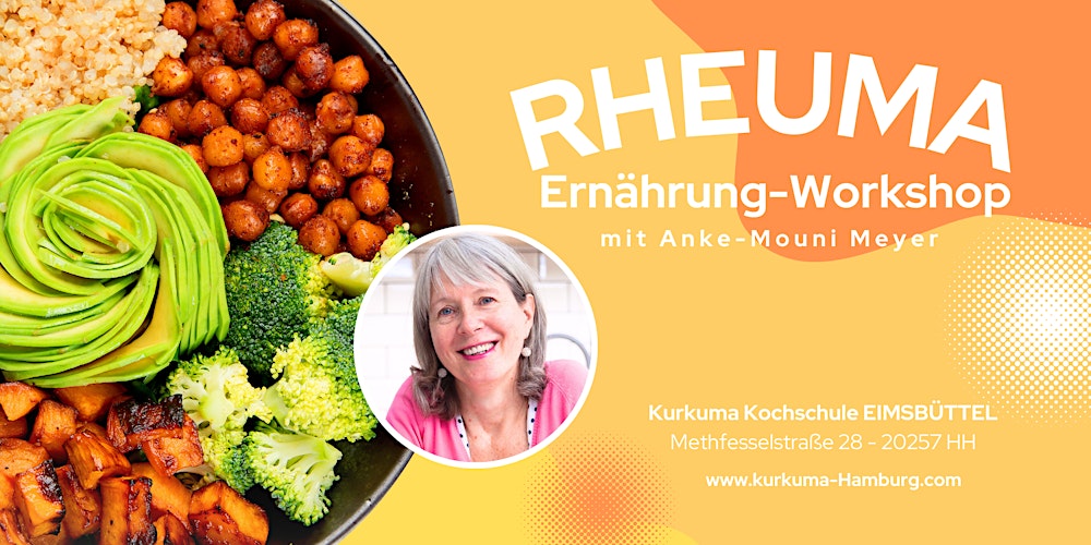 ERNÄHRUNG MIT RHEUMA - TAGESWORKSHOP in Hamburg Eimsbüttel