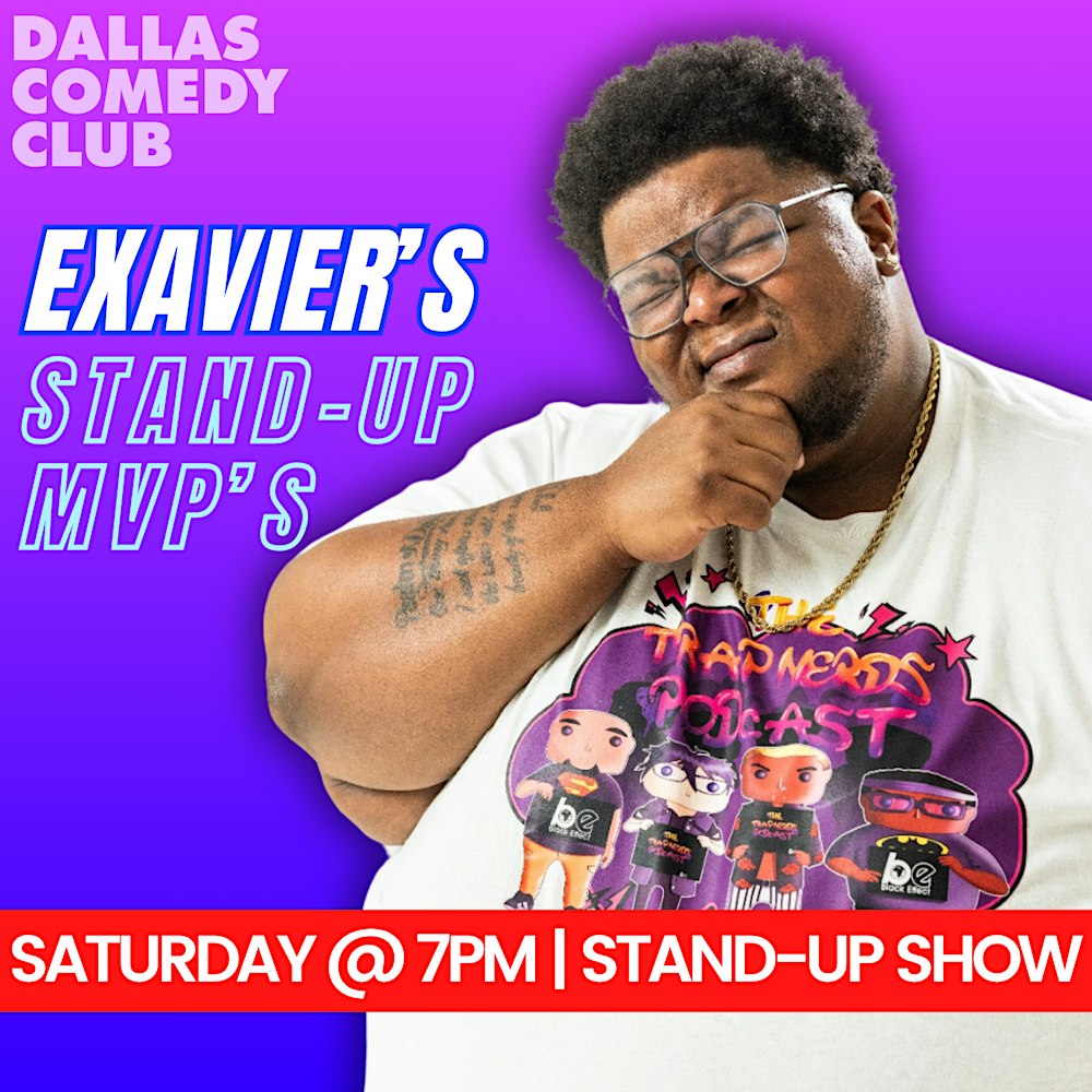 Exavier's Stand-up MVP's: Stand-up Show