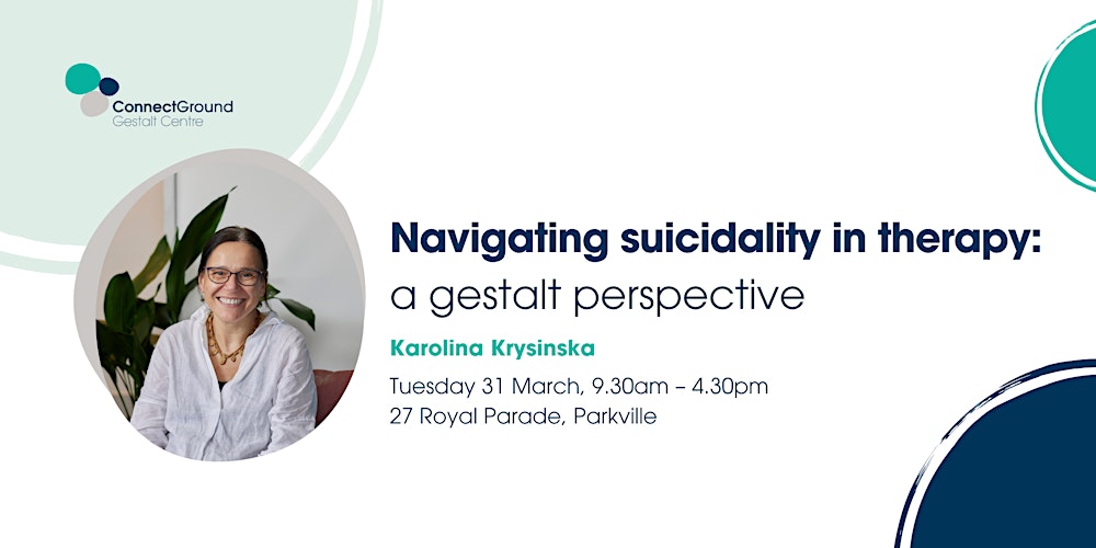 Navigating suicidality in therapy: a gestalt perspective