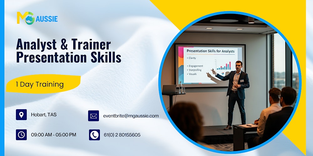 Analyst & Trainer Presentation Skills – 1 Day Training in Hobart, TAS