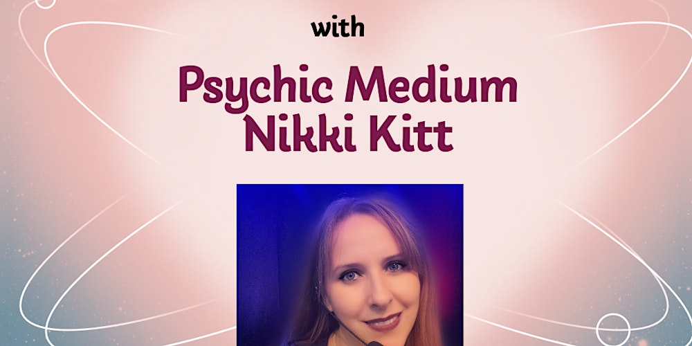 Caldicot - Mediumship Evening with Nikki Kitt