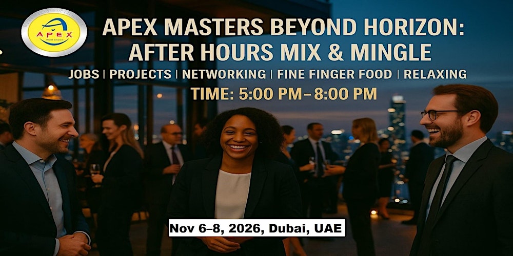 Apex Meet-ups Cooperation • Jobs • Networking in Dubai, UAE