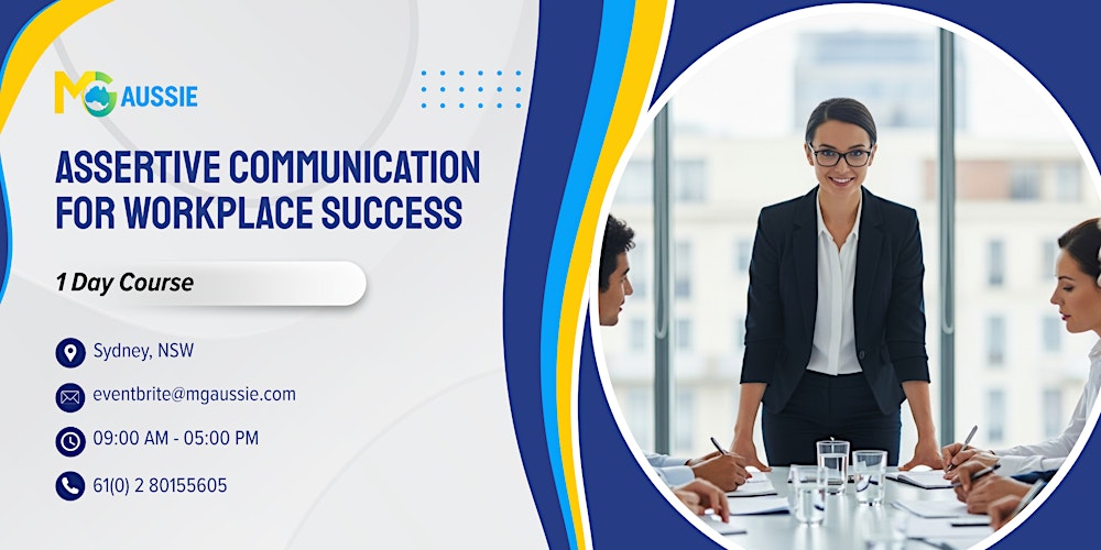 Assertive Communication for Workplace Success – 1 Day Course | Sydney