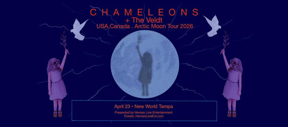 Chameleons "Arctic Moon Tour 2026" + special guest The Veldt - Tampa