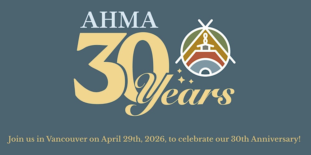 AHMA's 30th Anniversary Celebration Dinner Event