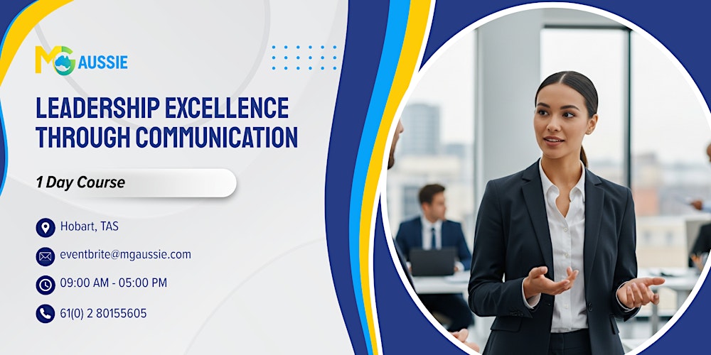 Leadership Excellence Through Communication – 1 Day Course | Hobart