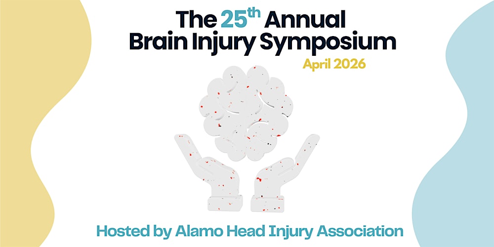 The 25th Annual Brain Injury Symposium Hosted by AHIA