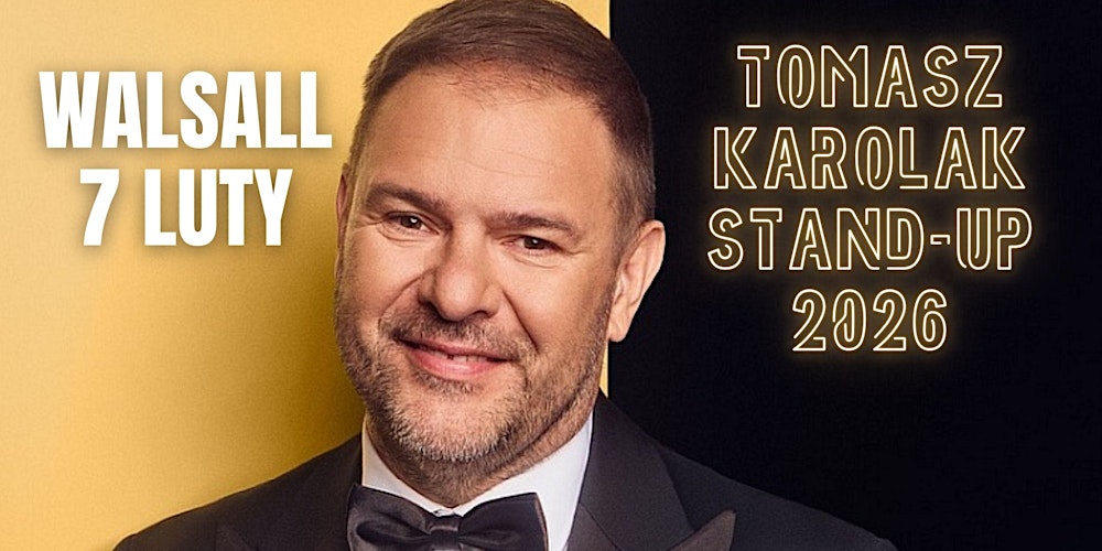 Tomasz Karolak stand-up - Walsall 2026