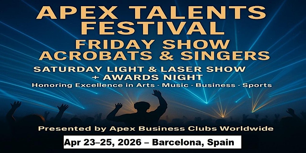 Apex Talent Shows in Barcelona, Spain