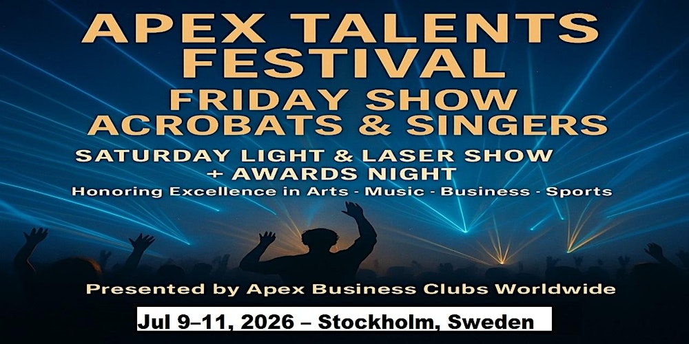 Apex Talent Shows in Stockholm, Sweden