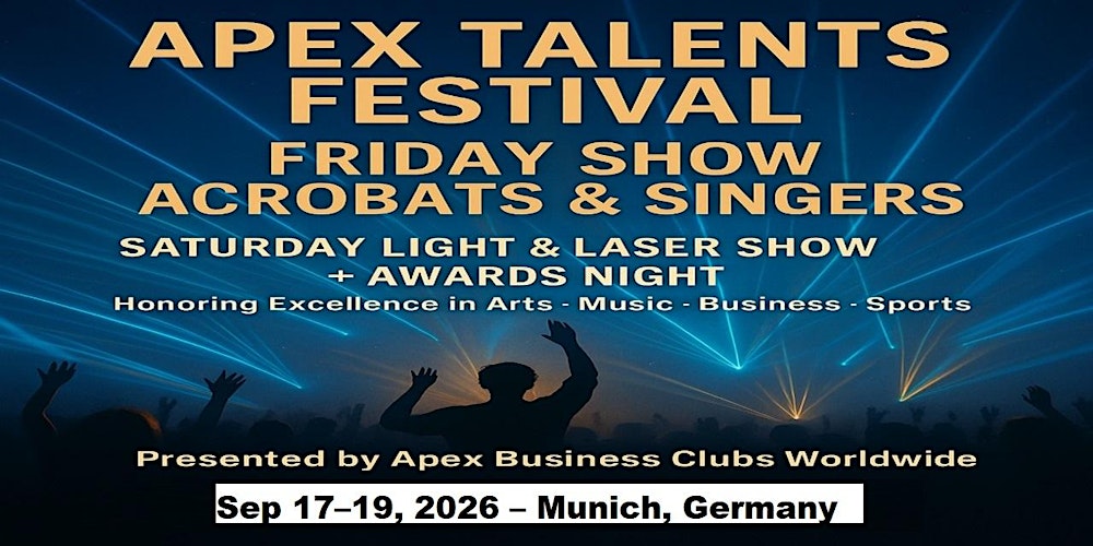 Apex Talent Shows in Munich, Germany