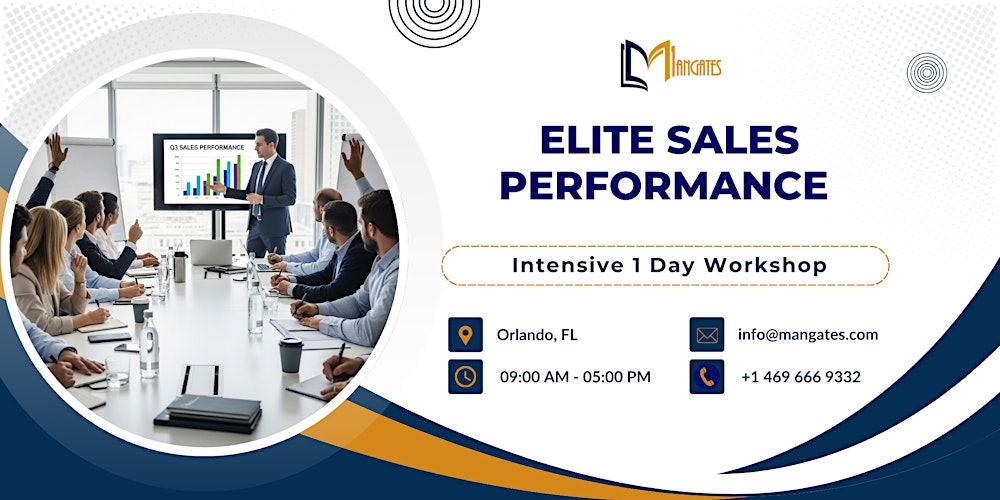 Elite Sales Performance – Intensive 1 Day Workshop in Orlando, FL