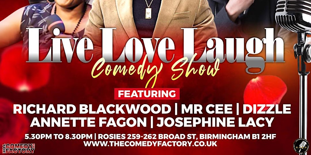 Live, Love, Laugh, Comedy Show.