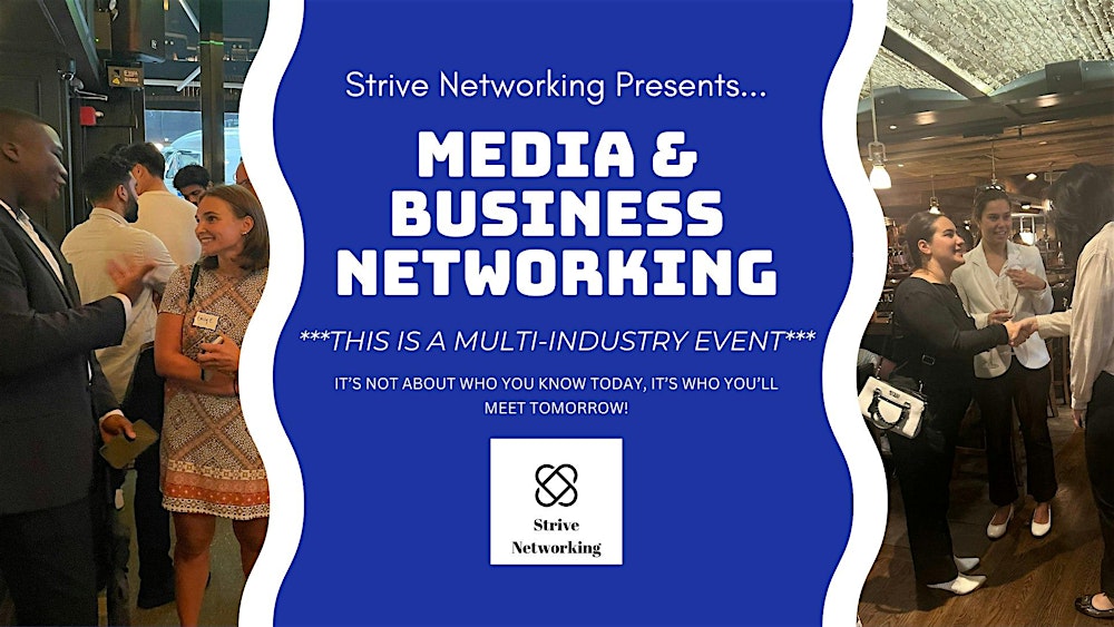 Media and Business Networking | Elevating Your Potential - Toronto