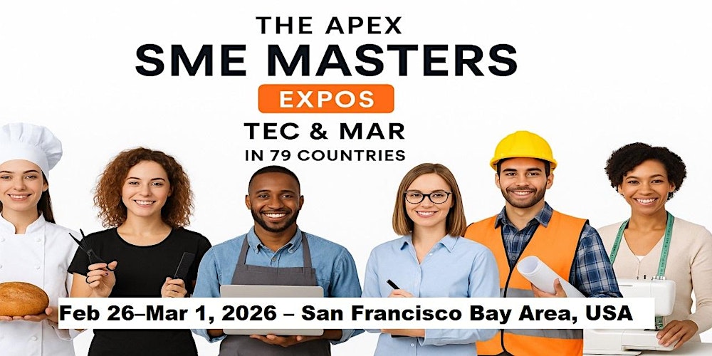 Apex SME Masters Expos: Tec & Mar in San Francisco Bay Area, USA