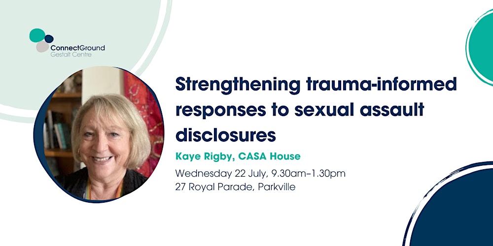 Strengthening trauma-informed responses to sexual assault disclosures