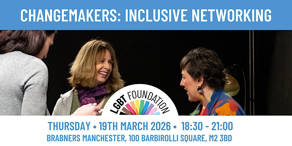 Changemakers: Inclusive Networking