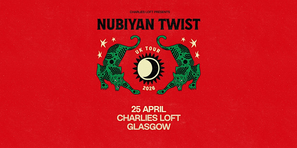 Nubiyan  Twist @ Charlies Loft