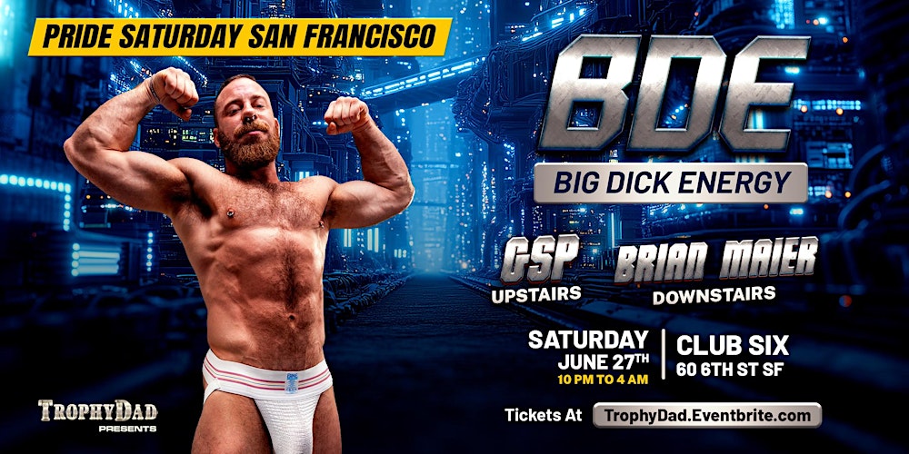BDE - Pride SF Saturday!