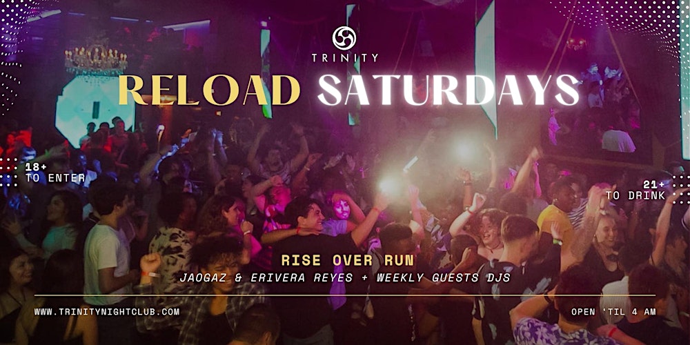 Reload Saturdays at Trinity