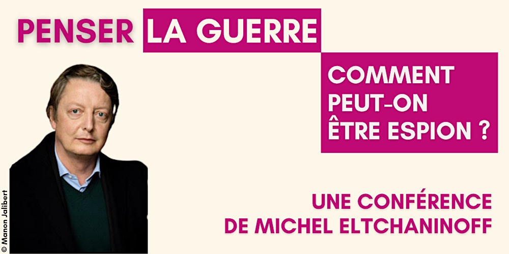 Comment peut-on être espion ?