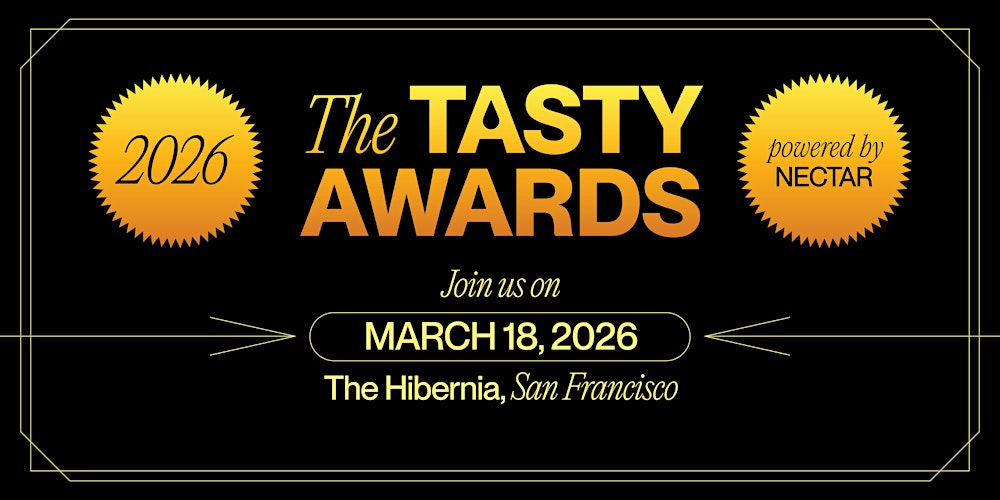 The  2026 TASTY Awards — powered by NECTAR