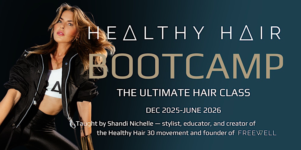THE HEALTHY HAIR BOOTCAMP