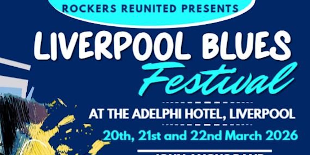 Liverpool Blues Festival March 2026