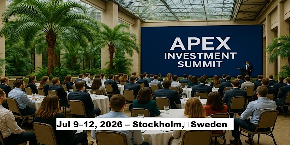 Apex Masters Expos – Investment Summit in Stockholm, Sweden