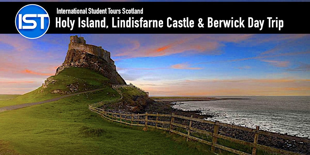 Holy Island and Lindisfarne Castle Day Trip