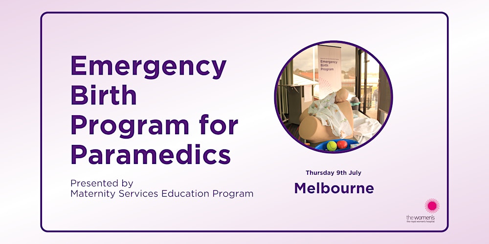 MSEP Emergency Birth Program for Paramedics (Melbourne)