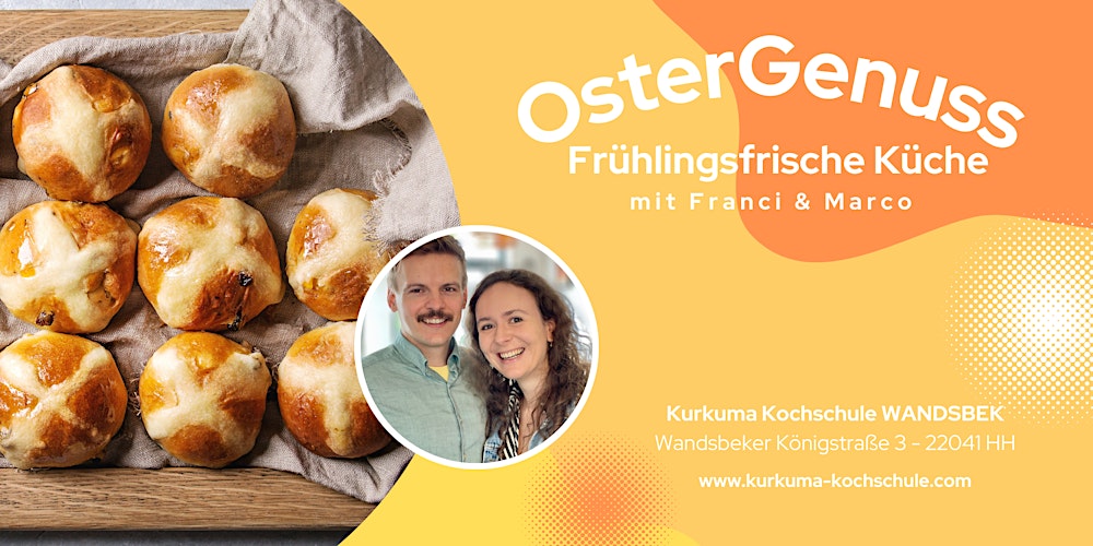OsterGenuss - Frühlingsfrische Küche - Kochkurs in Hamburg Wandsbek