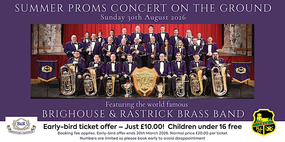 Brighouse & Rastrick Brass Band Summer Proms Concert