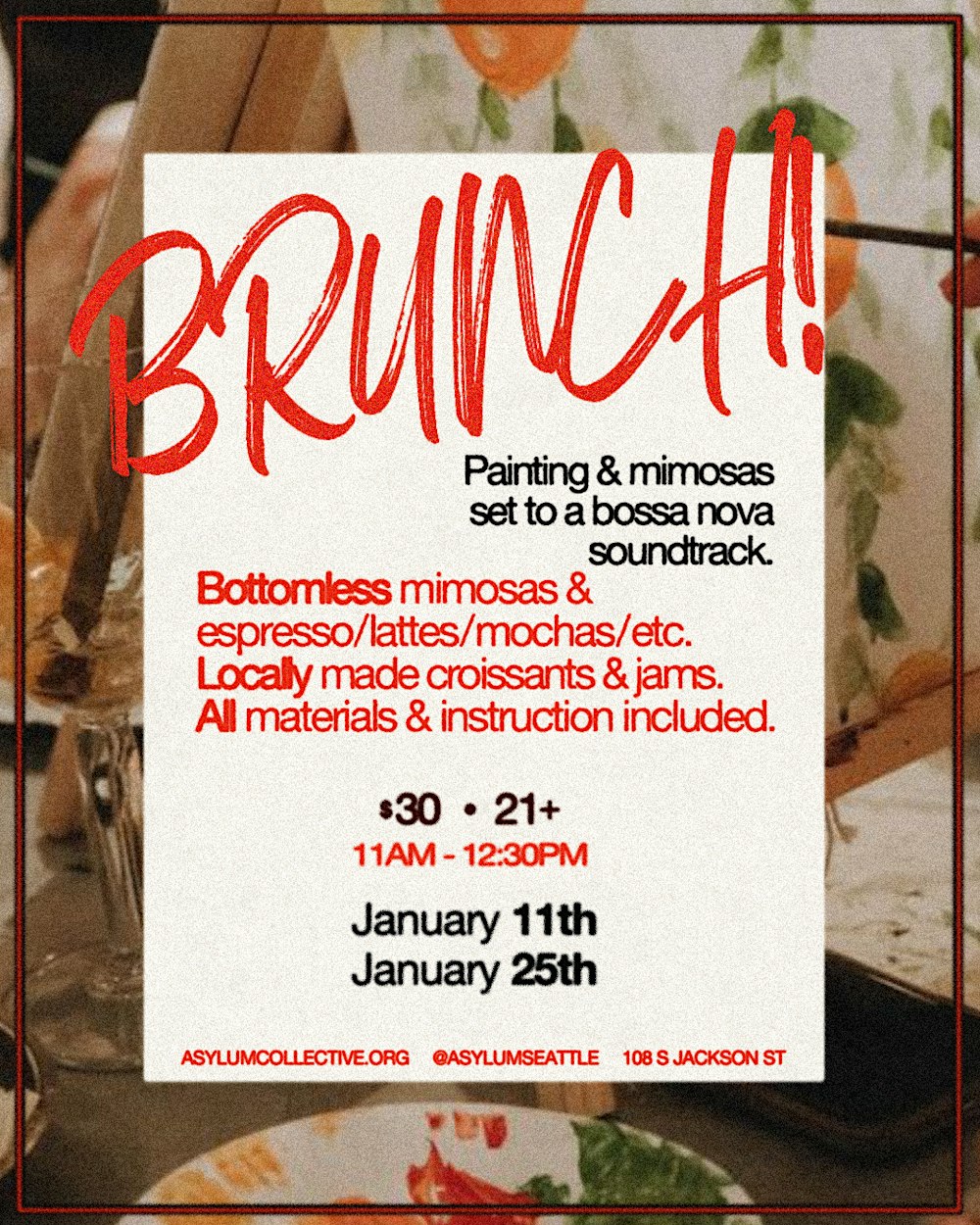 BRUNCH & BRUSH - BOTTOMLESS MIMOSAS & ESPRESSO!