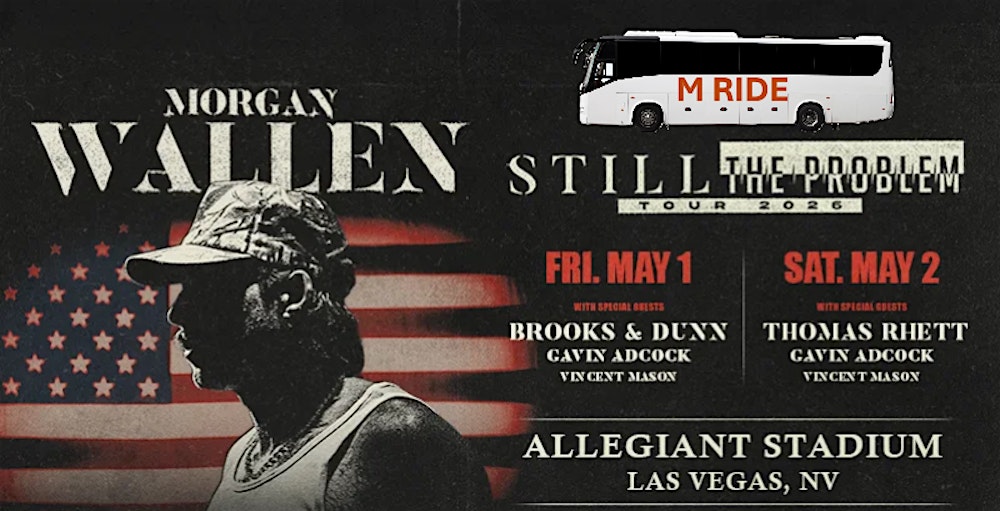 MORGAN WALLEN CONCERT SHUTTLE BUS from THE LINQ (STRIP AREA) 5/01/2026