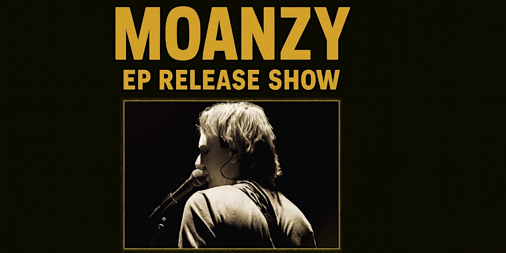 Moanzy EP Release